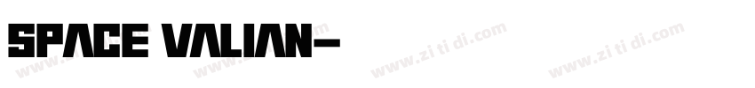 space valian字体转换